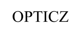 OPTICZ trademark