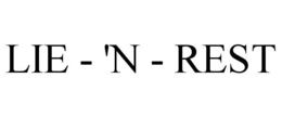 LIE - 'N - REST trademark
