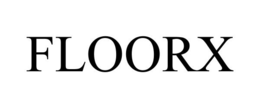 FLOORX trademark