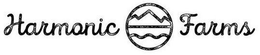 HARMONIC FARMS trademark