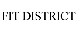 FIT DISTRICT trademark