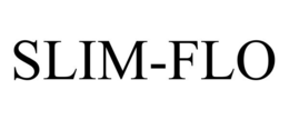 SLIM-FLO trademark