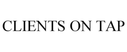 CLIENTS ON TAP trademark