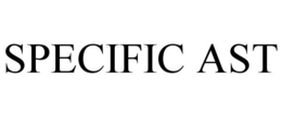 SPECIFIC AST trademark