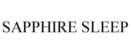SAPPHIRE SLEEP trademark