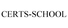 CERTS-SCHOOL trademark