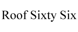 ROOF SIXTY SIX trademark