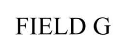 FIELD G trademark
