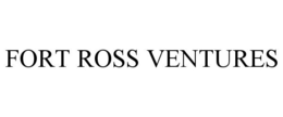 FORT ROSS VENTURES trademark