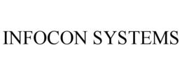 INFOCON SYSTEMS trademark