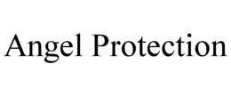 ANGEL PROTECTION trademark