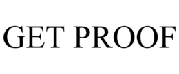 GET PROOF trademark