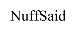 NUFFSAID trademark