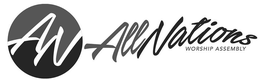 AN ALL NATIONS WORSHIP ASSEMBLY trademark