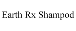 EARTH RX SHAMPOD trademark
