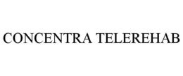 CONCENTRA TELEREHAB trademark