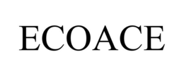 ECOACE trademark