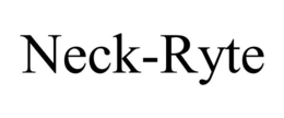 NECK-RYTE trademark