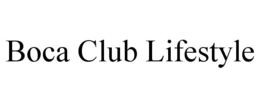 BOCA CLUB LIFESTYLE trademark