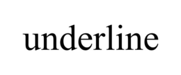 UNDERLINE trademark