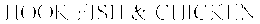 HOOK FISH & CHICKEN trademark
