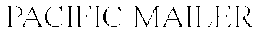PACIFIC MAILER trademark