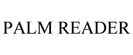 PALM READER trademark