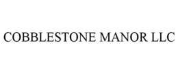 COBBLESTONE MANOR LLC trademark