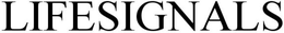 LIFESIGNALS trademark
