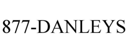 877-DANLEYS trademark
