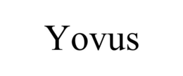 YOVUS trademark