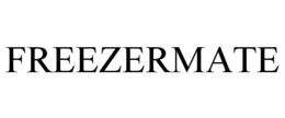 FREEZERMATE trademark