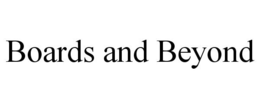 BOARDS AND BEYOND trademark