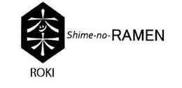 SHIME-NO-RAMEN ROKI trademark