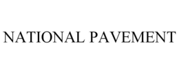 NATIONAL PAVEMENT trademark
