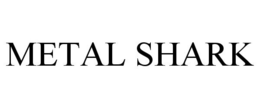 METAL SHARK trademark