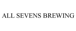 ALL SEVENS BREWING trademark