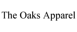 THE OAKS APPAREL trademark