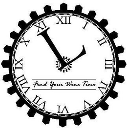 L FIND YOUR WINE TIME trademark