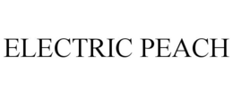 ELECTRIC PEACH trademark
