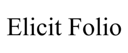 ELICIT FOLIO trademark