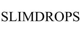SLIMDROPS trademark