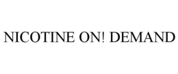 NICOTINE ON! DEMAND trademark