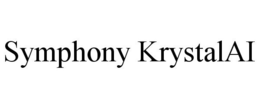 SYMPHONY KRYSTALAI trademark