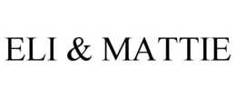 ELI & MATTIE trademark