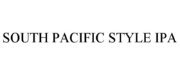 SOUTH PACIFIC STYLE IPA trademark