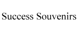 SUCCESS SOUVENIRS trademark