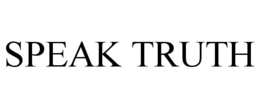 SPEAK TRUTH trademark