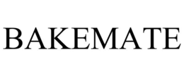 BAKEMATE trademark
