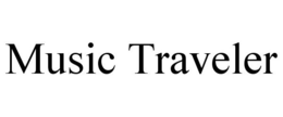 MUSIC TRAVELER trademark